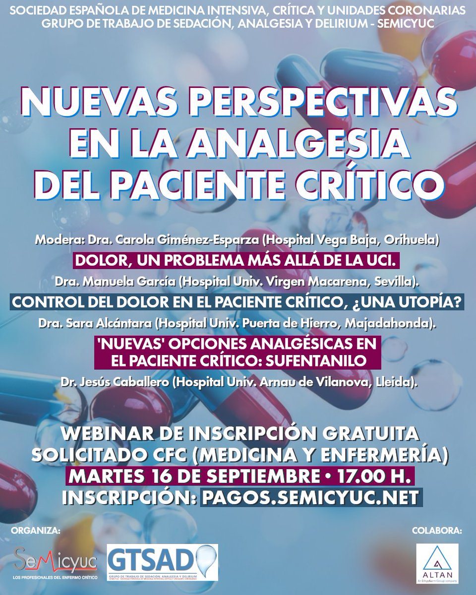 El próximo martes 16 de septiembre te esperamos en el webinar 'Nuevas perspectivas en la analgesia del paciente crítico', un seminario imprescindible en el que nuestro Grupo de Trabajo de Sedación, Analgesia y Delirium abordará el dolor en nuestros pacientes y la opción