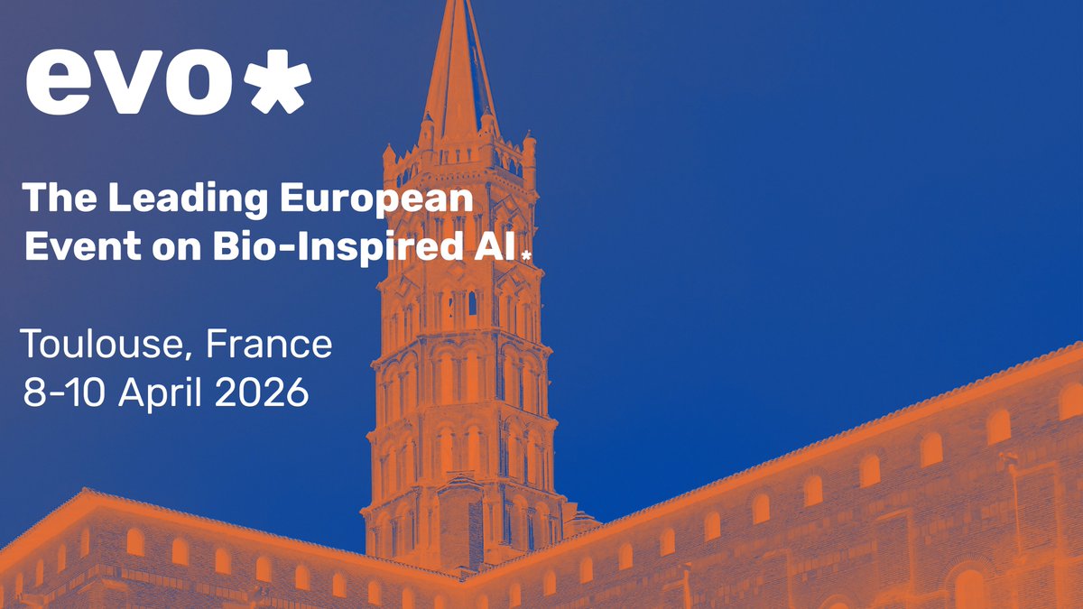 📣 Call for Papers OPEN: #EvoStar2026 📣

Join us in #Toulouse 🇫🇷 for Europe’s leading event on bio-inspired computation!

👉 evostar.org
🗓️ Submit by Nov 1, 2025
📍 April 8–10, 2026
📚 Springer #LNCS publication

Includes: #EuroGP #EvoApps #EvoCOP #EvoMUSART #EML!