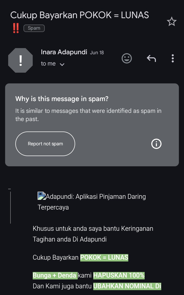 Kmrn cek spam ternyata adpun masih ngehubungin dan nawarin keringanan. Sabar yaa jangan aneh2 lu nanti w bayar