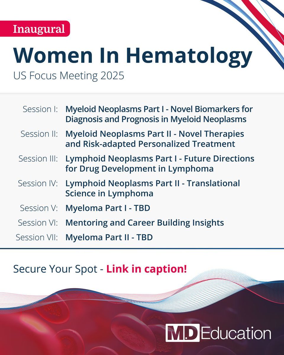 _MDEducation's tweet image. Join us in La Jolla for the Inaugural Women In Hematology Focus Meeting 2025.
Co-chaired by Loretta Nastoupil, MD (Southwest Oncology), Sanam Loghavi, MD (MD Anderson Cancer Center), and Krina Patel, MD (MD Anderson Cancer Center).
This two-day meeting will bring together…