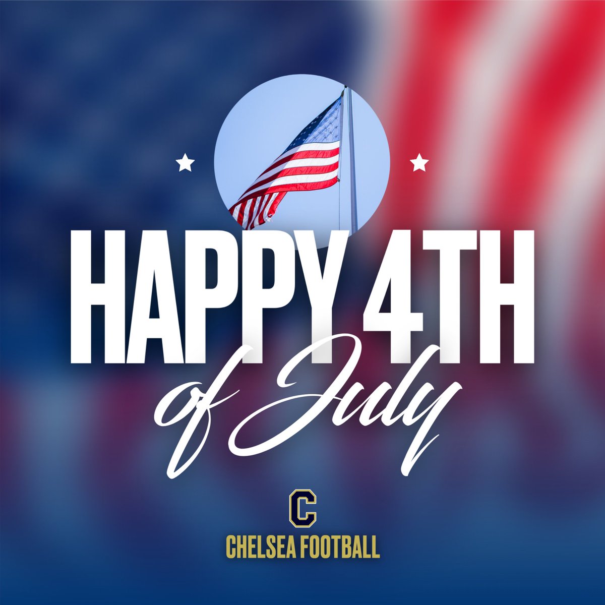 Chelsea Football wishes everyone a Happy and Safe 4th of July.  Have a great day everyone!