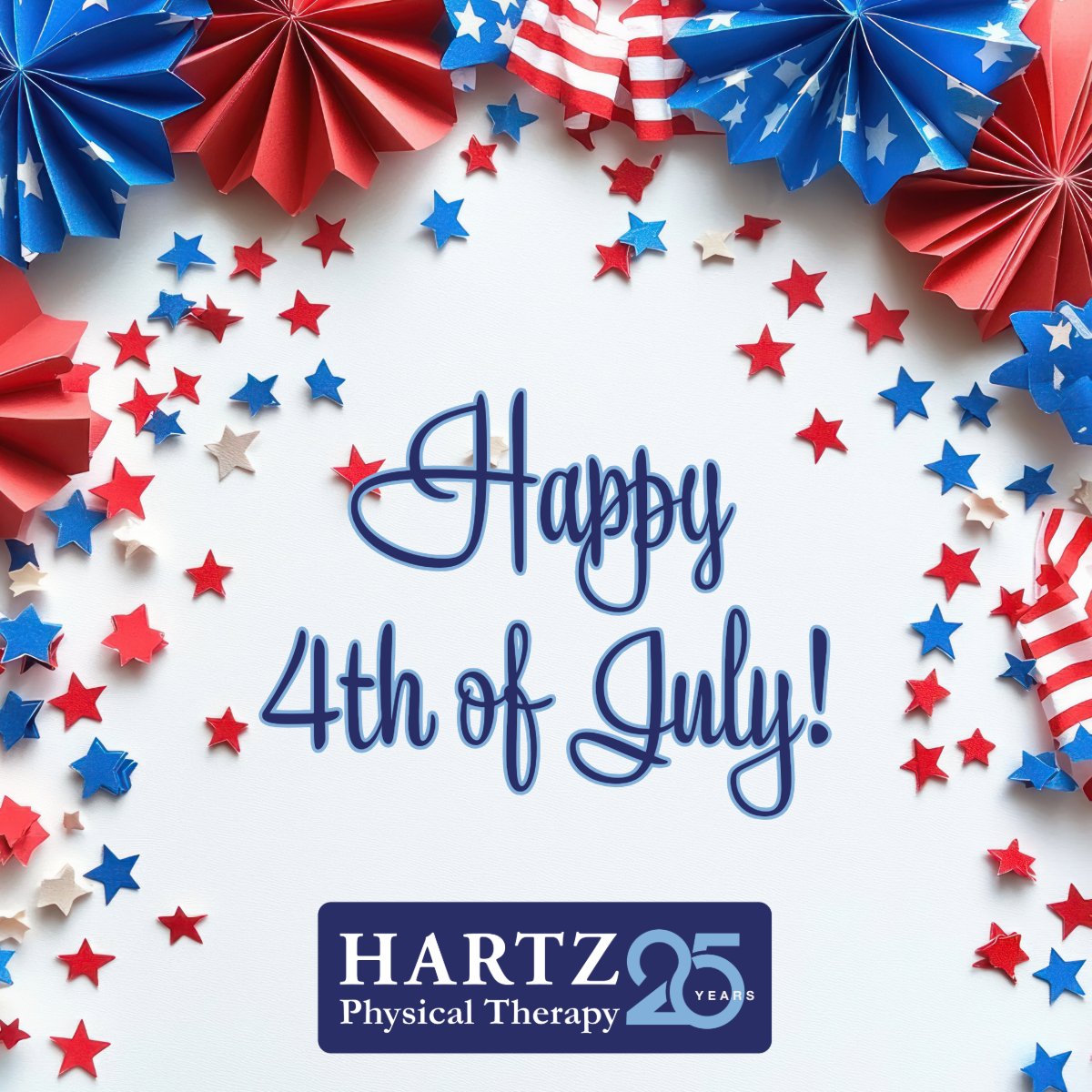 Wishing everyone a happyl and safe Independence Day from Hartz Physical Therapy! 🎆