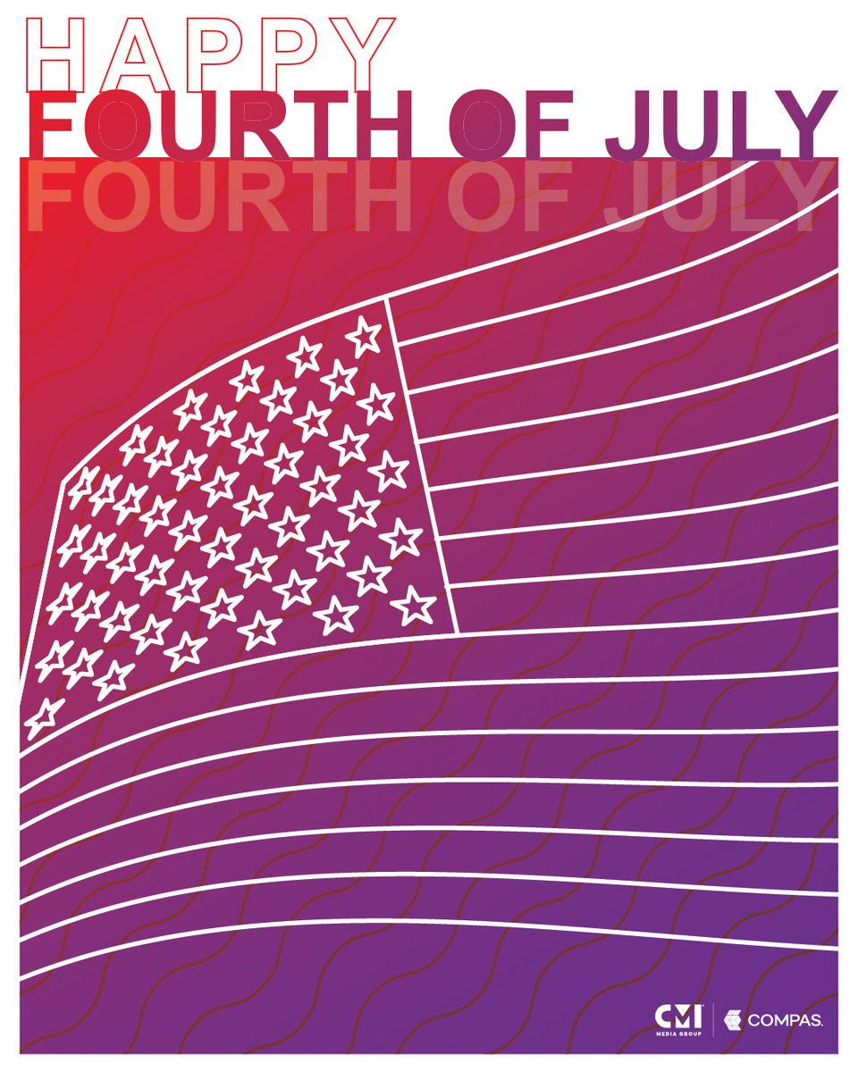 CMI Media Group and Compas wishes you a happy Fourth of July!