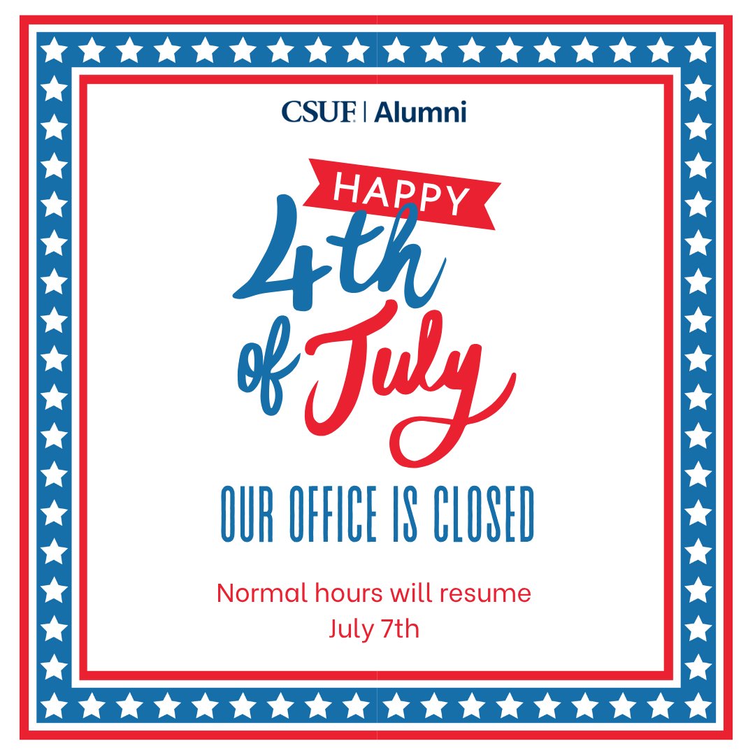 csufalumni's tweet image. Happy 249th birthday to this great country! Today we celebrate the day the birth of our nation. So let's enjoy the fireworks, parades and the spirit of independence that makes America special. We will be closed today in observance of Independence Day. We will reopen on Monday.