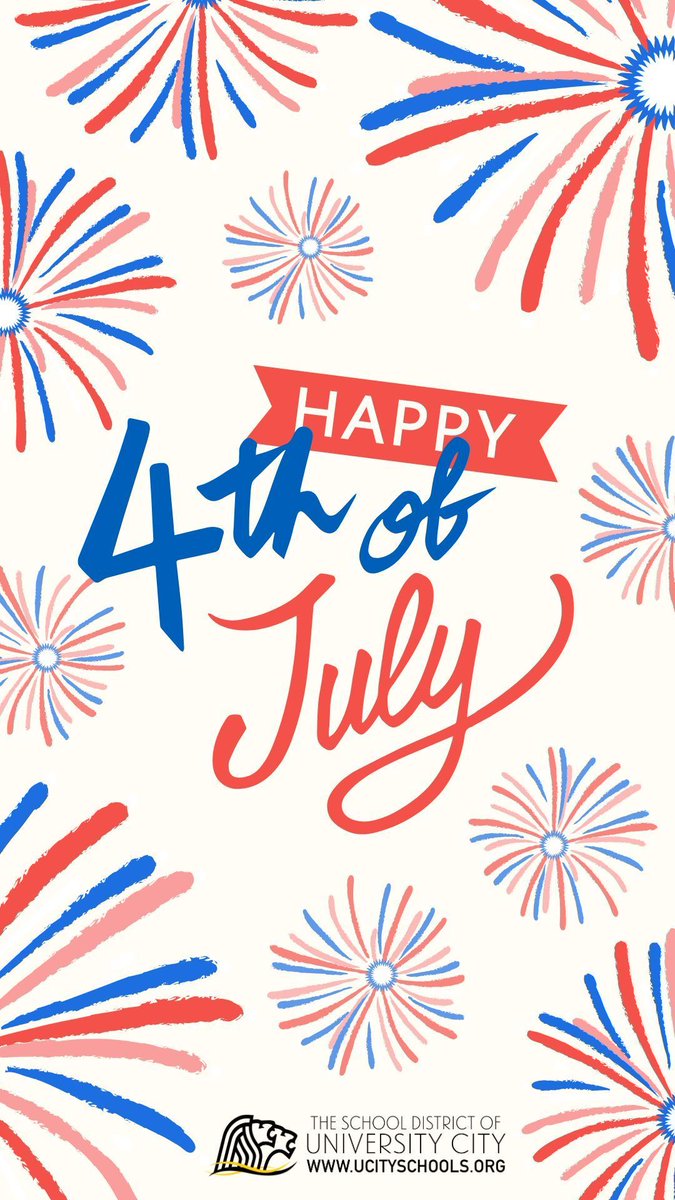 Have a safe Fourth of July, U. City! 🎆 The District is closed is honor of this holiday. ❤️💙<a href="/UCSharonica/">Sharonica Hardin</a> #4thofJuly