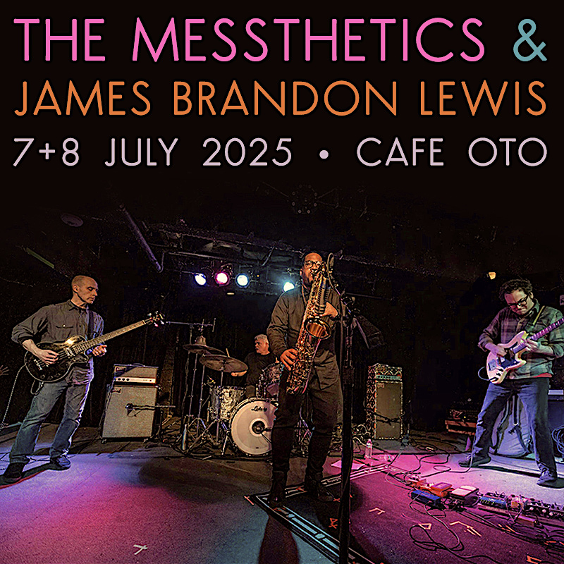 Cafeoto's tweet image. Coming this Monday & Tuesday night! The Messthetics - featuring Fugazi members Joe Lally and Brendan Canty plus guitarist Anthony Pirog - join forces with the great American saxophonist James Brandon Lewis to absolutely barnstorming effect.
cafeoto.co.uk/events/messthe…