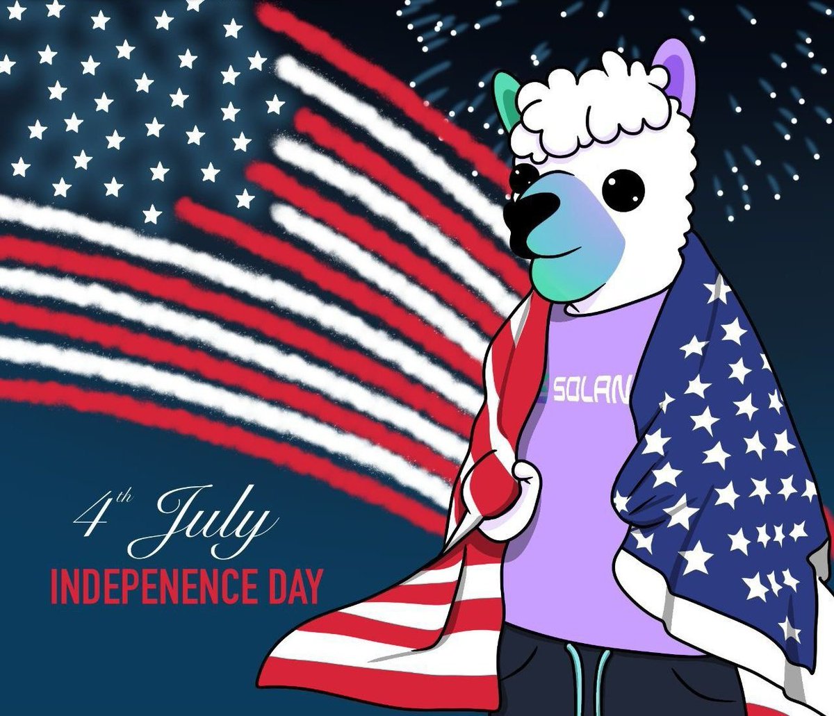 Happy Independence Day!🇺🇲🎆🦙

$SOLAMA $SOL