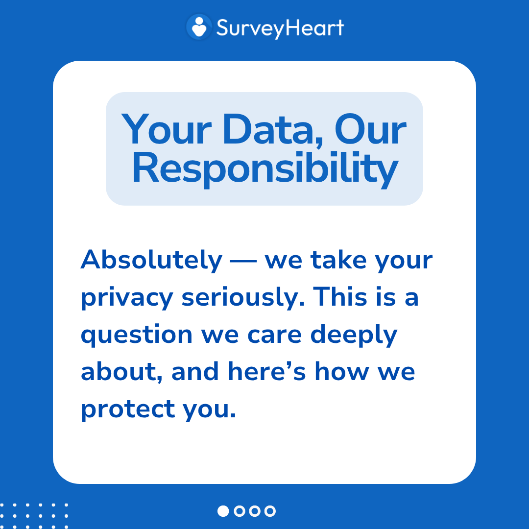 surveyheartapp's tweet image. Worried about your data? Don’t be.
SurveyHeart keeps it safe, private, and 100% yours. 
Swipe to see how we protect what matters!
#surveyheart #FormBuilder #formsapp #onlineforms #onlinequizzes #onilneformcreationtool #SurveyHeart #SecureByDesign #PrivacyFirst