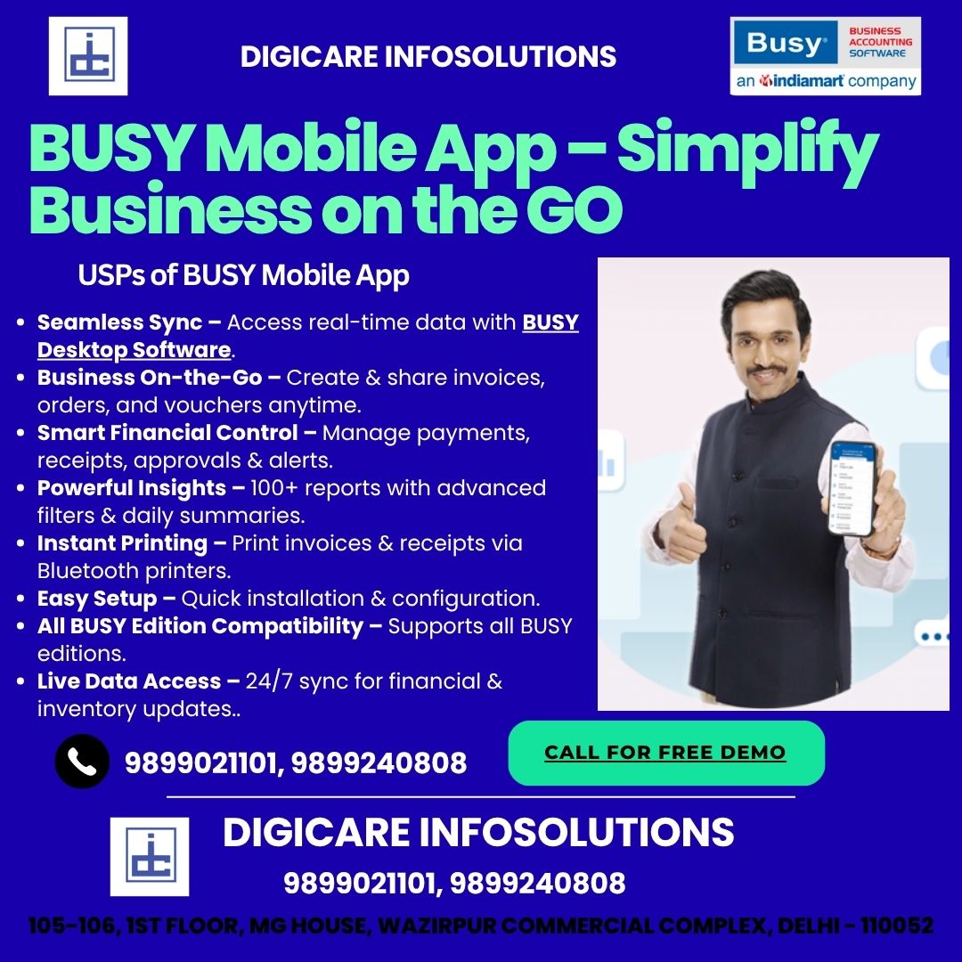 Digicareinfosol's tweet image. Worried about invoicing or reports when not in office?
Not Now. Buy  busy mobile app &amp;amp; Get account data &amp;amp; reports in ur hands while on the go. Busy Software Partner In North Delhi | Busy Software Dealer In Shalimar Bagh. digicareinfosolutions.in  #busyaccountingsoftware