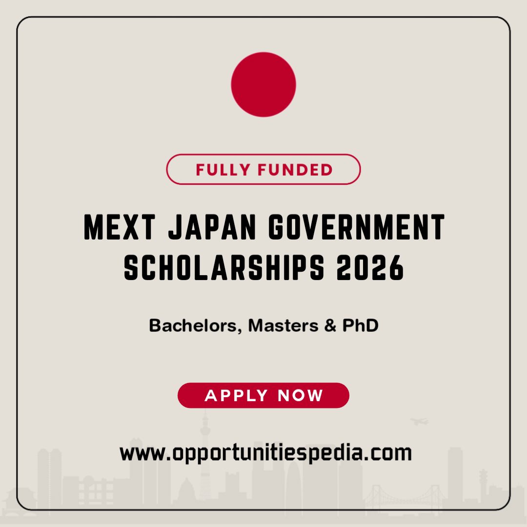 Opportunities Pedia (@opedia3) on Twitter photo MEXT Japan Government Scholarships 2026 | Fully Funded 🇯🇵
Study Bachelor’s, Master’s, or PhD in Japan – all expenses covered!
Benefits:
âś… Full Tuition Fee
âś… Monthly Stipend
âś… Round-trip Airfare
âś… Preparatory Japanese Language Training
Details: opportunitiespedia.com/mext-scholarsh… MEXT Japan Government Scholarships 2026 | Fully Funded 🇯🇵
Study Bachelor’s, Master’s, or PhD in Japan – all expenses covered!
Benefits:
âś… Full Tuition Fee
âś… Monthly Stipend
âś… Round-trip Airfare
âś… Preparatory Japanese Language Training
Details: opportunitiespedia.com/mext-scholarsh…