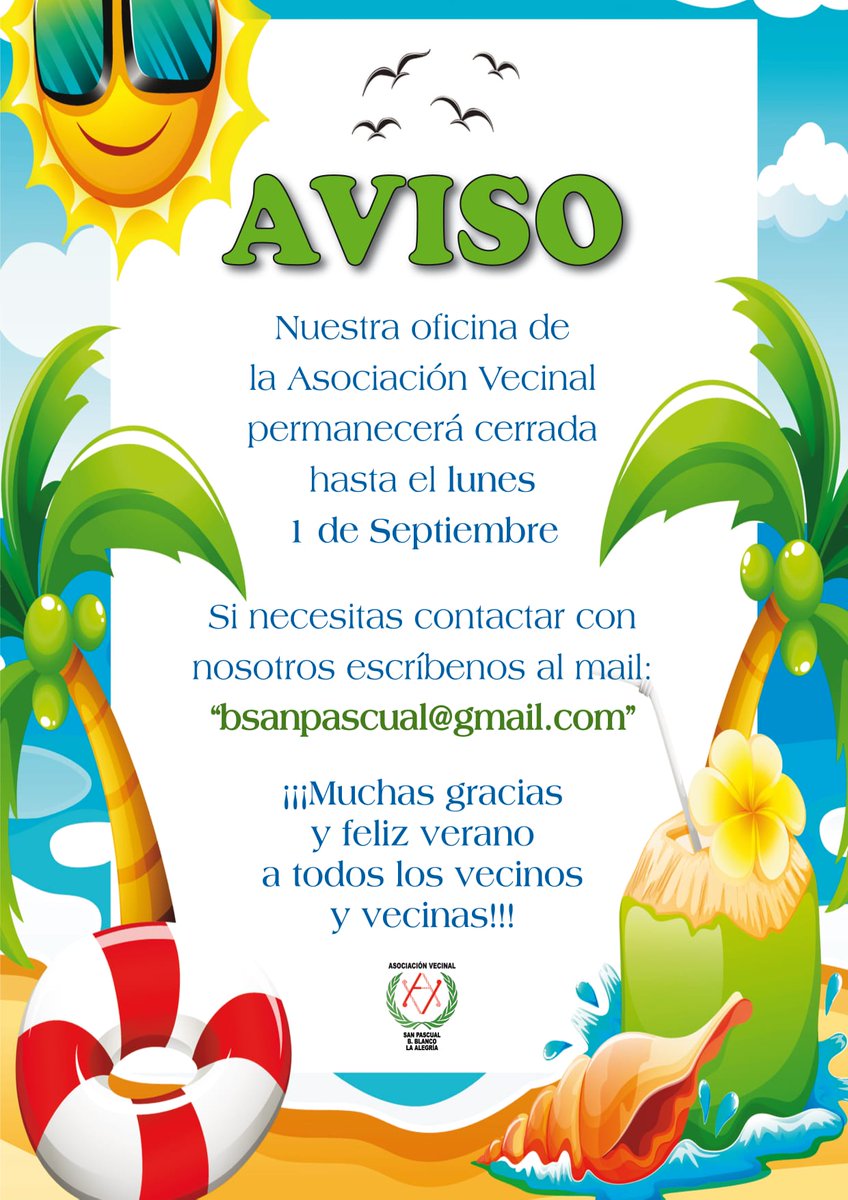 AVSanPascual's tweet image. Casi todas las actividades que se realizan en el local de la asociación paran hasta el mes de septiembre.

De igual manera, nuestra oficina estará cerrada hasta el día 1 de ese mes.

Mientras tanto, ¡¡feliz verano a todos y todas!!