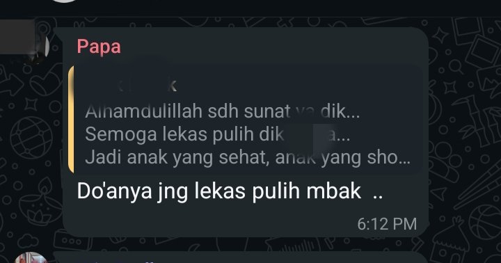 Kelakuan bapak w. Soalnya kalau pulih nanti harus sunat lagi 😭