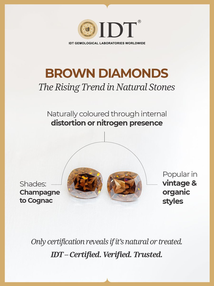 IDTWORLDWIDE's tweet image. Brown diamonds are back! 🔬 
Certified Gem Report confirms natural color or treatment. 
Trust IDT for authenticity &amp;amp; value. 
.
.
.
#idt #diamondtesting #diamond #browndiamond #certifieddiamonds #diamondcertification #diamondgrading #idtkaraya #insistonidt #trustidt