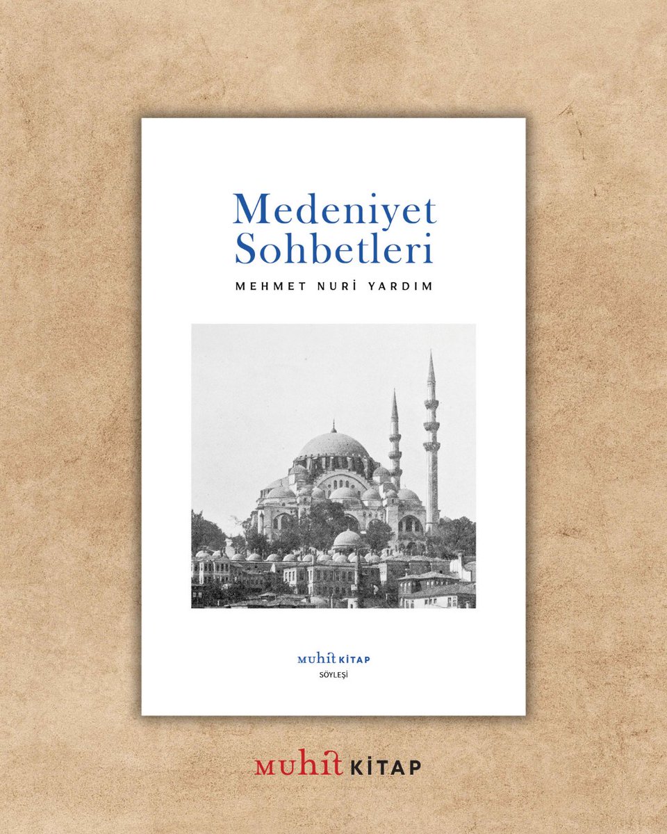 Mehmet Nuri Yardım'ın yeni eseri 
Medeniyet Sohbetleri çıktı. 

Medeniyet Sohbetleri; Ahmed Yüksel Özemre, Halil İnalcık, Haluk Dursun, Semavi Eyice ve birçok kıymetli isimle yapılan sıcak sohbetlerden oluşuyor.

"Hepimiz mazinin bize bıraktığı kültürel mirasla ayakta duruyoruz."