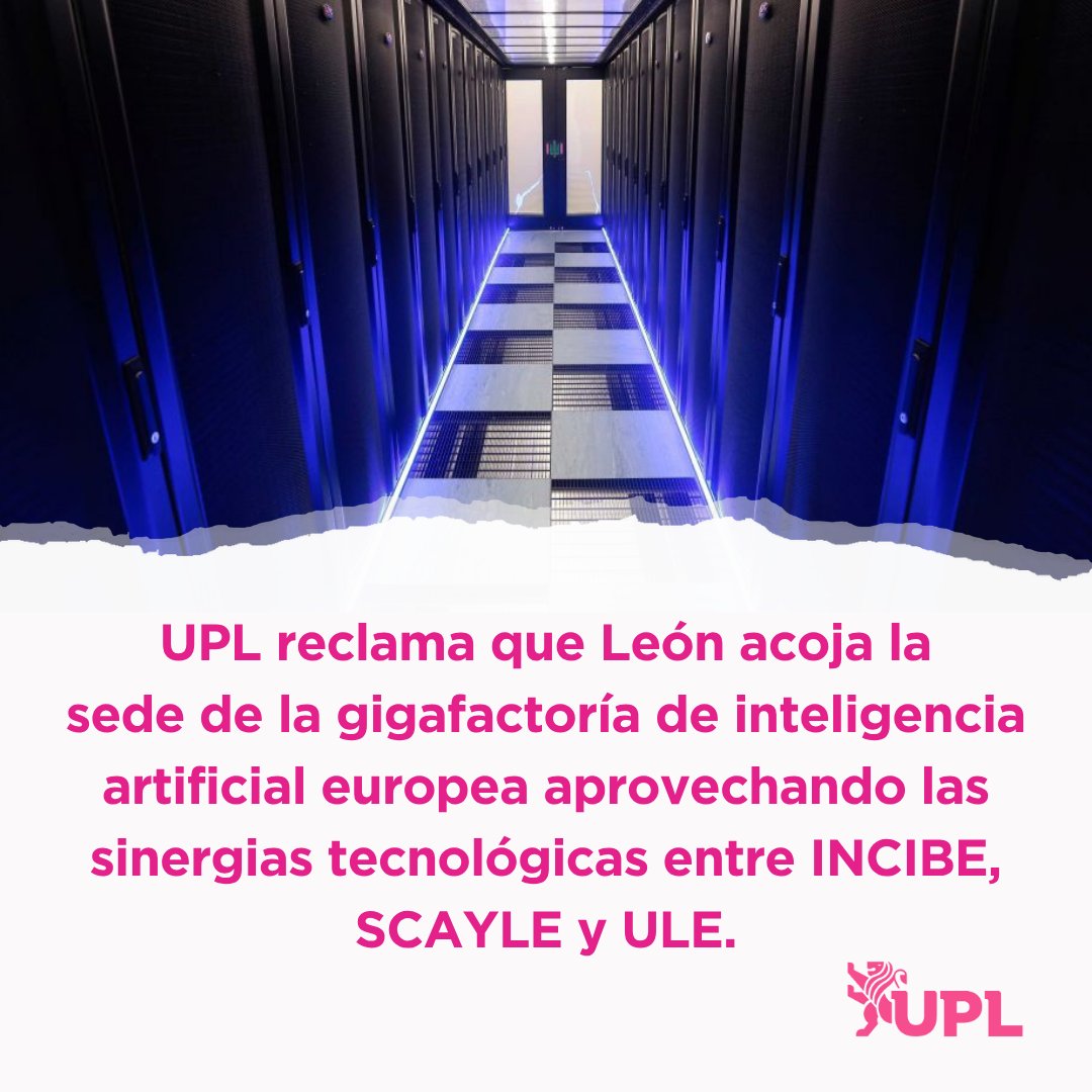 UPL reclama que #Leonesp acoja la sede de la gigafactoría de inteligencia artificial europea aprovechando las sinergias entre INCIBE, SCAYLE y ULE.

👉 Sus condicionantes son óptimos para desarrollar la investigación en inteligencia artificial.

🔗 +info: lanuevacronica.com/actualidad/upl…