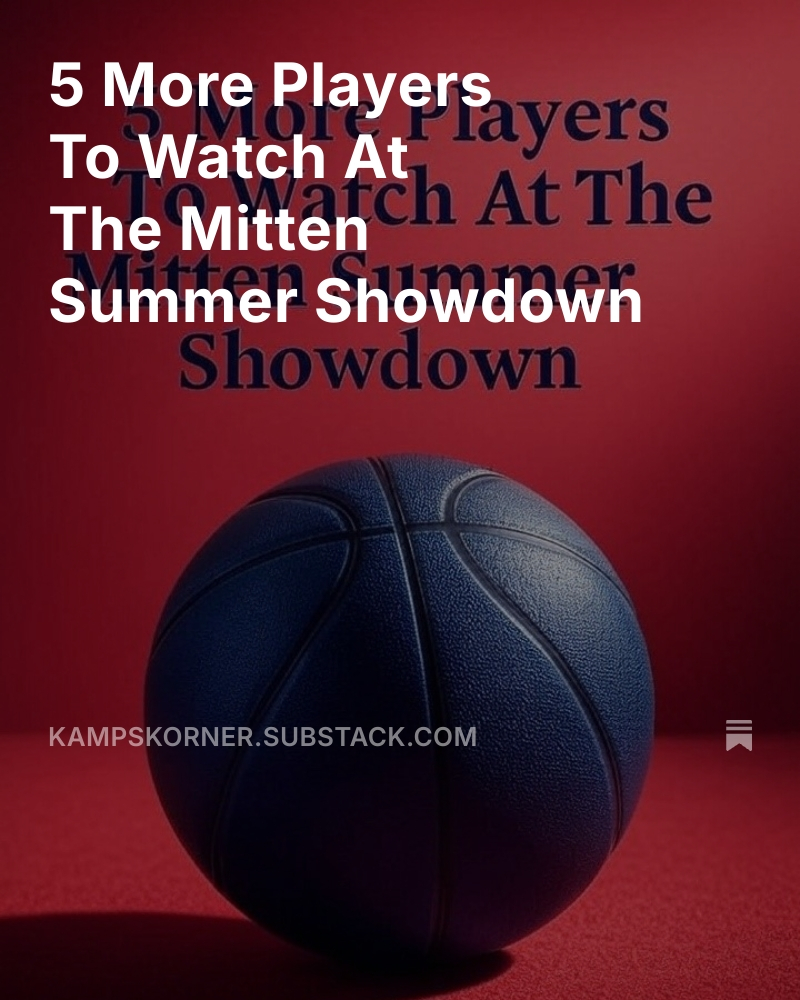 Mich HS Bball (@michhsbball) on Twitter photo 5 More Players To Watch At The Mitten Summer Showdown
aliveshoes.com/kamps-korner
kamps-korner.printify.me/products
<a href="/adalyn_jarchow/">Adalyn Jarchow</a> <a href="/GrasslakeGbball/">GrassLakeGbball</a> <a href="/MIpremierbball/">Michigan Premier</a> <a href="/iamtwillis/">Coach Willis</a> <a href="/MaryGraceLuplow/">MaryGrace “MG” Luplow</a> <a href="/MImystics/">Michigan Mystics</a> <a href="/libbymaurer10/">Libby Maurer</a> <a href="/REALbasketball_/">REAL Basketball</a> <a href="/elle_mcculloch/">Elle McCulloch</a> <a href="/CoachTJPerry/">T.J. Perry</a> <a href="/WVThunderS4017U/">West Virginia Thunder P24 17U (Perry)</a> 5 More Players To Watch At The Mitten Summer Showdown
aliveshoes.com/kamps-korner
kamps-korner.printify.me/products
<a href="/adalyn_jarchow/">Adalyn Jarchow</a> <a href="/GrasslakeGbball/">GrassLakeGbball</a> <a href="/MIpremierbball/">Michigan Premier</a> <a href="/iamtwillis/">Coach Willis</a> <a href="/MaryGraceLuplow/">MaryGrace “MG” Luplow</a> <a href="/MImystics/">Michigan Mystics</a> <a href="/libbymaurer10/">Libby Maurer</a> <a href="/REALbasketball_/">REAL Basketball</a> <a href="/elle_mcculloch/">Elle McCulloch</a> <a href="/CoachTJPerry/">T.J. Perry</a> <a href="/WVThunderS4017U/">West Virginia Thunder P24 17U (Perry)</a>