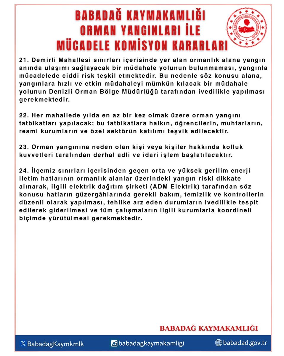 Babadağ Kaymakamlığı Orman Yangınları ile Mücadele Komisyonu Kararları aşağıda sunulmuştur.