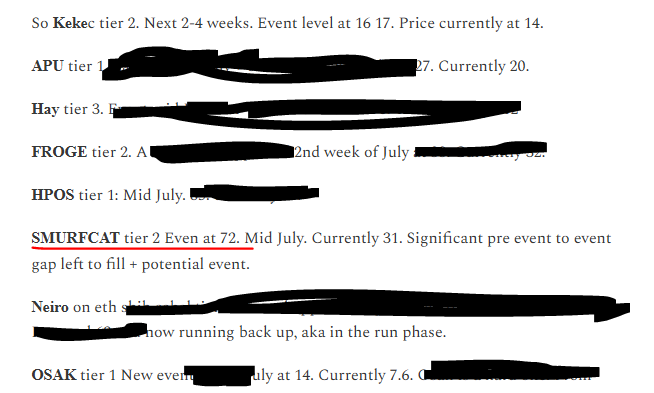 OK oK some partial alpha from latest newsletter. You can see and guess. But Smurfcat even is at 7m mcap. 3m 4m mcap is not even close. Events everywhere In July. It's coming. Not feeling. Pure algo genius. Only one like that in the world as far as Im aware.