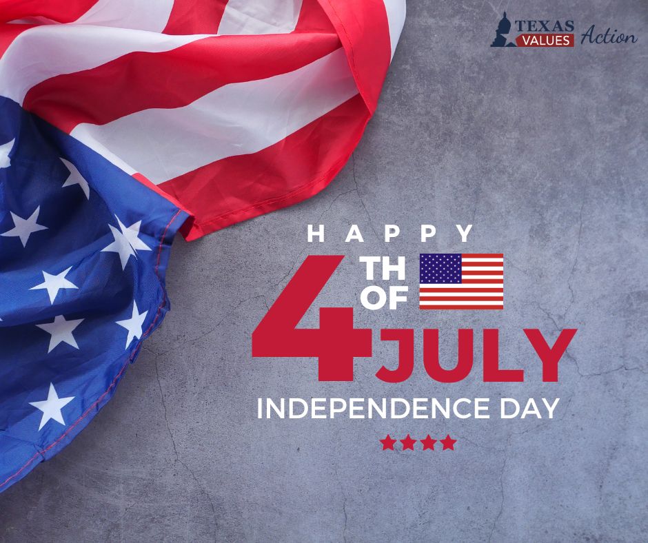 TxValuesAction's tweet image. Happy Independence Day! 🇺🇸 Today we celebrate faith, family, freedom and the values that make America great.