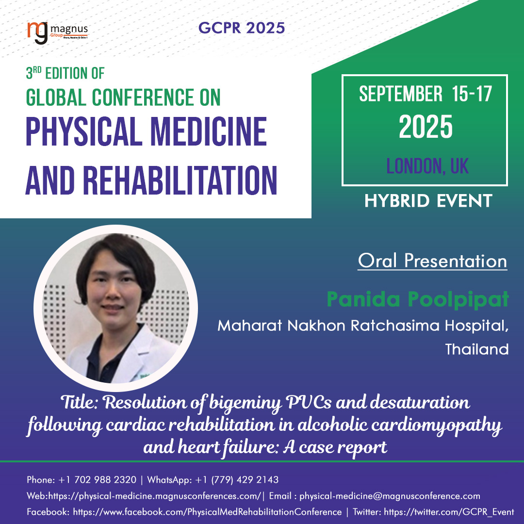 Physical Medicine And Rehabiliation (@gcpr_event) on Twitter photo Join us <a href="/GCPR_Event/">Physical Medicine And Rehabiliation</a> by <a href="/magnus_group/">Magnus Group</a>! 🌍✨ Welcoming #PanidaPoolpipat from #MaharatNakhonRatchasimaHospital, Thailand, whose talk will bring fresh insights into rehab and patient care. 🧠Don’t miss chance to connect! Save dates📅Sep 15-17, 2025, 🇬🇧London, UK #PhysicalMedicine Join us <a href="/GCPR_Event/">Physical Medicine And Rehabiliation</a> by <a href="/magnus_group/">Magnus Group</a>! 🌍✨ Welcoming #PanidaPoolpipat from #MaharatNakhonRatchasimaHospital, Thailand, whose talk will bring fresh insights into rehab and patient care. 🧠Don’t miss chance to connect! Save dates📅Sep 15-17, 2025, 🇬🇧London, UK #PhysicalMedicine