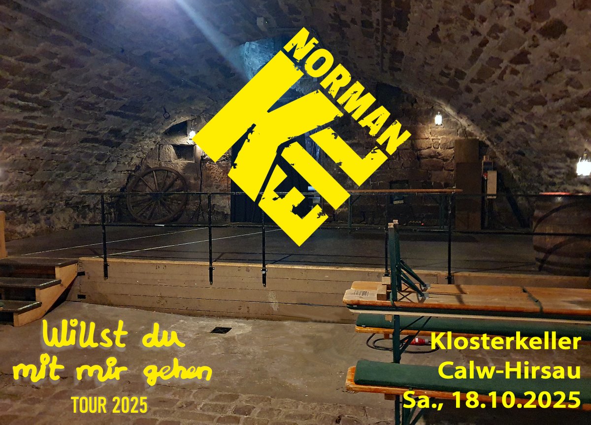 combiful's tweet image. 🎤 NORMAN KEIL LIVE IN CALW – PREMIERE IN DER STADT DER POETEN &amp;amp; PANIK! 🎶
📍 Klosterkeller Hirsau, Calw
 📅 18. Oktober 2025 | 20:00 Uhr

combiful.com/point-of-satis…

#normankeil #immerfürimmer #willstdumitmirgehen #combiful