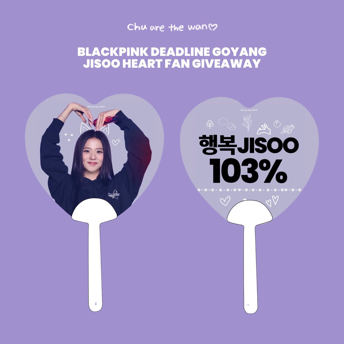 chuarethewan's tweet photo. BLACKPINK DEADLINE GOYANG🖤🩷
JISOO HEART FAN GIVEAWAY💜

📆 5 July 2025 5-6pm | 6 July 2025 4-5pm 
📍Goyang Stadium (Exact location TBC) 
🪭Limited quantity! 

#JISOO #BLISSOO #지수 @officialBLISSOO https://t.co/rQITmCvV1j
