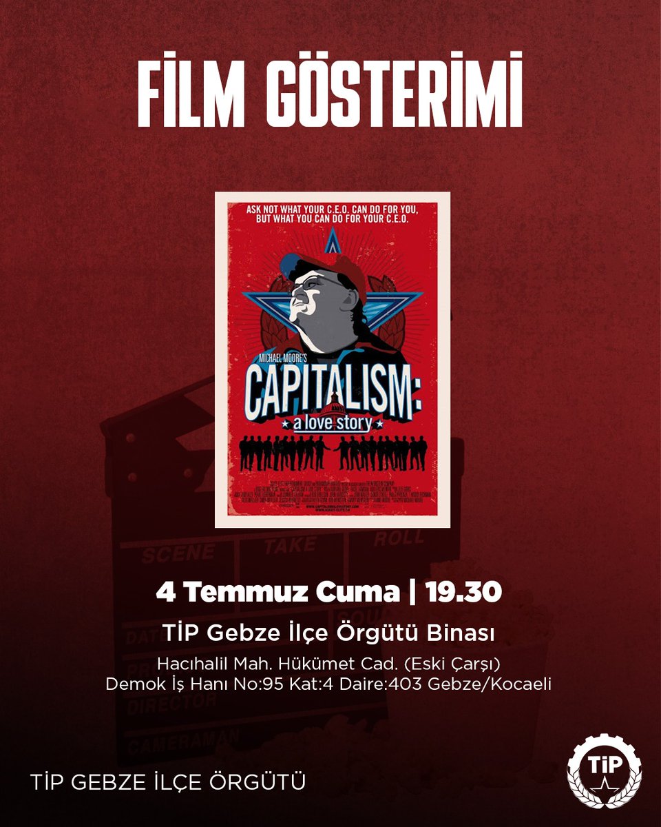 Bugün saat 19.30'da Michael Moore'un çarpıcı belgeseli "Kapitalizm: Bir Aşk Hikayesi"ni birlikte izliyoruz.

💬 Tartışmaya, dayanışmaya ve birlikte düşünmeye davetlisiniz!

📍 TİP Gebze İlçe Örgütü Binası

Adres: Hacıhalil Mah. Hükümet Cad. (Eski Çarşı) Demok İş Hanı No:95 Kat:4
