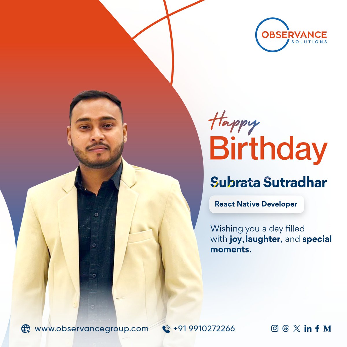 observance14's tweet image. Big birthday wishes to Subrata Sutradhar! 🎉
Your work as a React Native Developer keeps things running smooth and smart.
Proud to have your talent and energy on Team Observance!
Here’s to a new year of code, creativity, and growth! 💙🎂
#BirthdayPost #ReactNativeDev