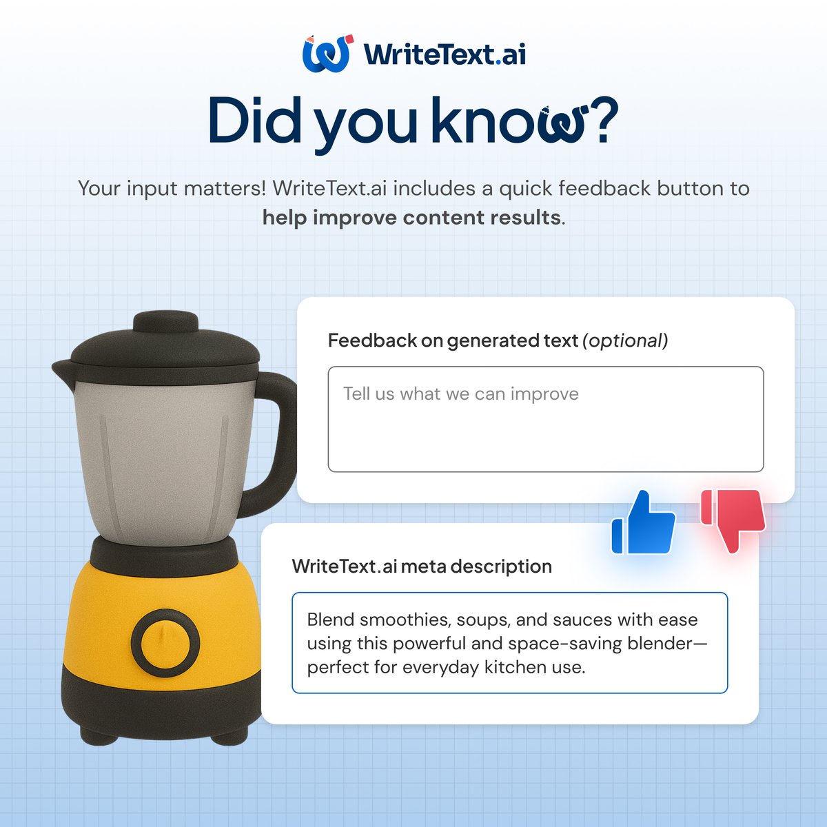 Did you know? 

You can give instant feedback on any WriteText.ai content, just click the icon after generation to share what worked (or didn’t). 

Your insights help us improve to give you better results!

Find out more: writetext.ai/features 

#WriteYourTextWithAI