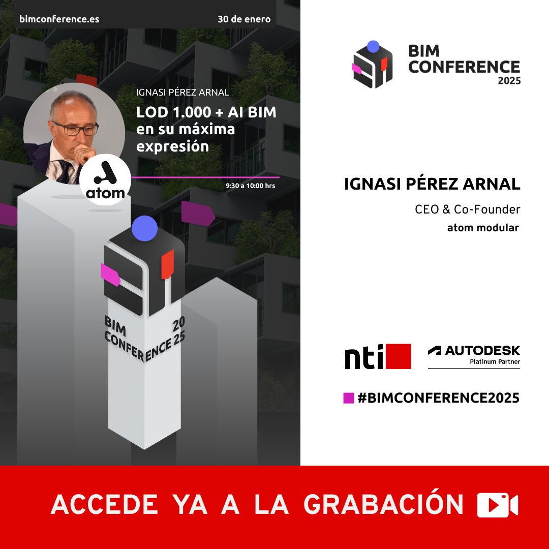 🎥 Grabación disponible: 

LOD 1.000 + AI BIM en su máxima expresión 
Ignasi Pérez Arnal (atom modular) explora cómo la IA redefine el nivel de detalle en BIM. 
👉 f.mtr.cool/eagyjtwxjc 

#BIMConference2025 #BIMConference #Autodesk #BIM #IA #LOD1000 #NTISpain #NTIGroup