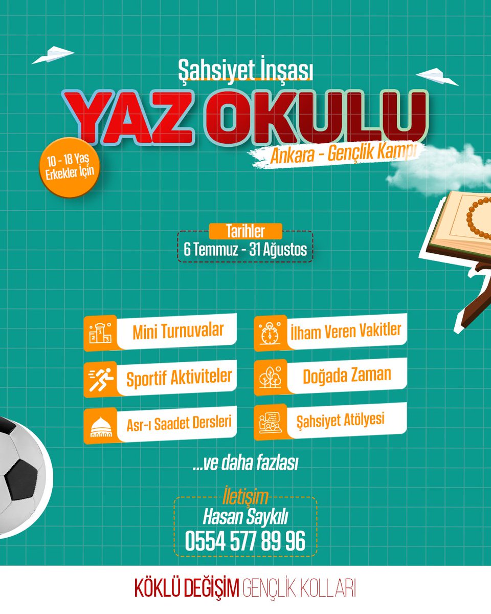 🌿 Şahsiyet İnşası Yaz Okulu Başlıyor! 🌿
🕌 İslam’la Yaşayan Bir Gençlik İçin…

📍Köklü Değişim Gençlik Kolları Ankara olarak, ortaokul ve lise öğrencilerine özel hazırladığımız "Şahsiyet İnşası Yaz Okulu" başlıyor!

📅 6 Temmuz – 31 Ağustos 2025
📚 Bu yaz, gençler; hayatın