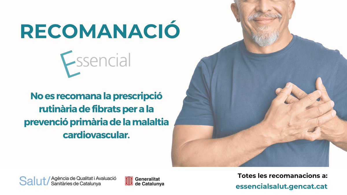 Prevenció primària de les malalties cardiovasculars 🫀: No recomanem l’ús de fibrats en persones que no n’han tingut cap.

Recomanació elaborada per l’#EssencialSalut, un projecte de l’<a href="/AQuAScat/">AQuAS</a>.

Informa-te’n: essencialsalut.gencat.cat/ca/detalls/Art…