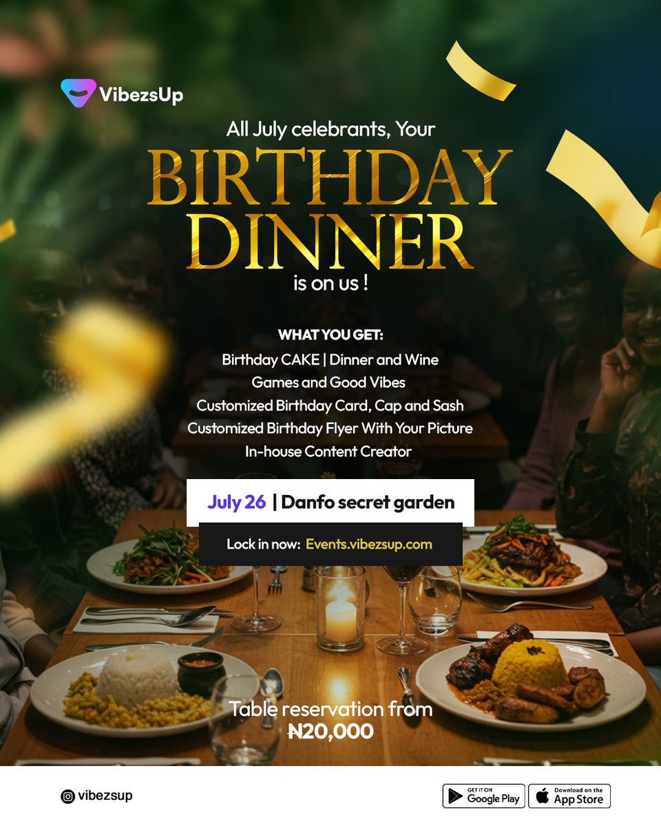 VibezsUp's tweet photo. 💜#VibezUp Presents: The Ultimate Birthday Experience for JULY Celebrants! 🎉
Dine. Drink. Dance. Be celebrated.
📸 Custom flyer + content creator
🎂 Cake | Wine | Games | Vibes
🗓 July 26 at Danfo Secret Garden
Secure your table: https://t.co/PMvAiJGbQU

#BirthdayGlow #JulyStars https://t.co/kPCJGJ696S