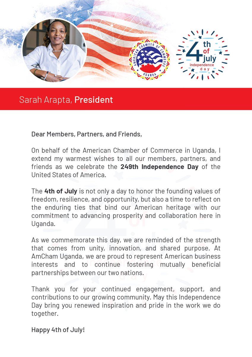 AmCham Uganda (@amchamuganda) on Twitter photo Happy 4th of July 🇺🇸
Join us in celebrating independence, freedom, and the spirit of unity. President <a href="/AraptaSarah/">Sarah Arapta</a> shares her heartfelt message on this special day.
Wishing everyone a safe and joyful holiday.
#AmChamUg
#4thofJuly Happy 4th of July 🇺🇸
Join us in celebrating independence, freedom, and the spirit of unity. President <a href="/AraptaSarah/">Sarah Arapta</a> shares her heartfelt message on this special day.
Wishing everyone a safe and joyful holiday.
#AmChamUg
#4thofJuly