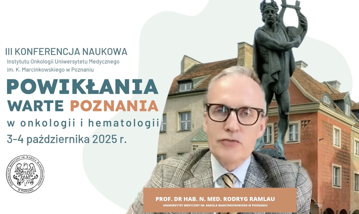 Szanowni Państwo!
￼➡️ Ruszyła rejestracja na koleją edycję konferencji naukowej POWIKŁANIA WARTE POZNANIA W ONKOLOGII I HEMATOLOGII
￼🗓️ 03-04.10.2025
￼📍Poznań
￼📲 REJESTRACJA 
￼powiklaniawartepoznania.pl
￼Udział w konferencji jest BEZPŁATNY
🗣️ Zaprasza Prof. Rodryg Ramlau: