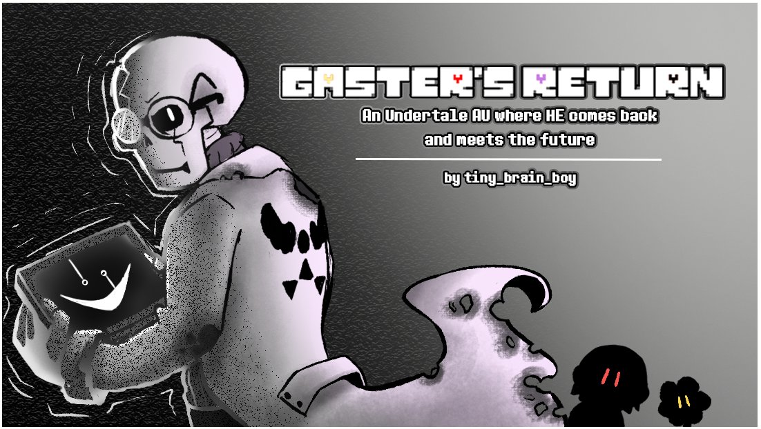 GASTER'S RETURN tweet media
