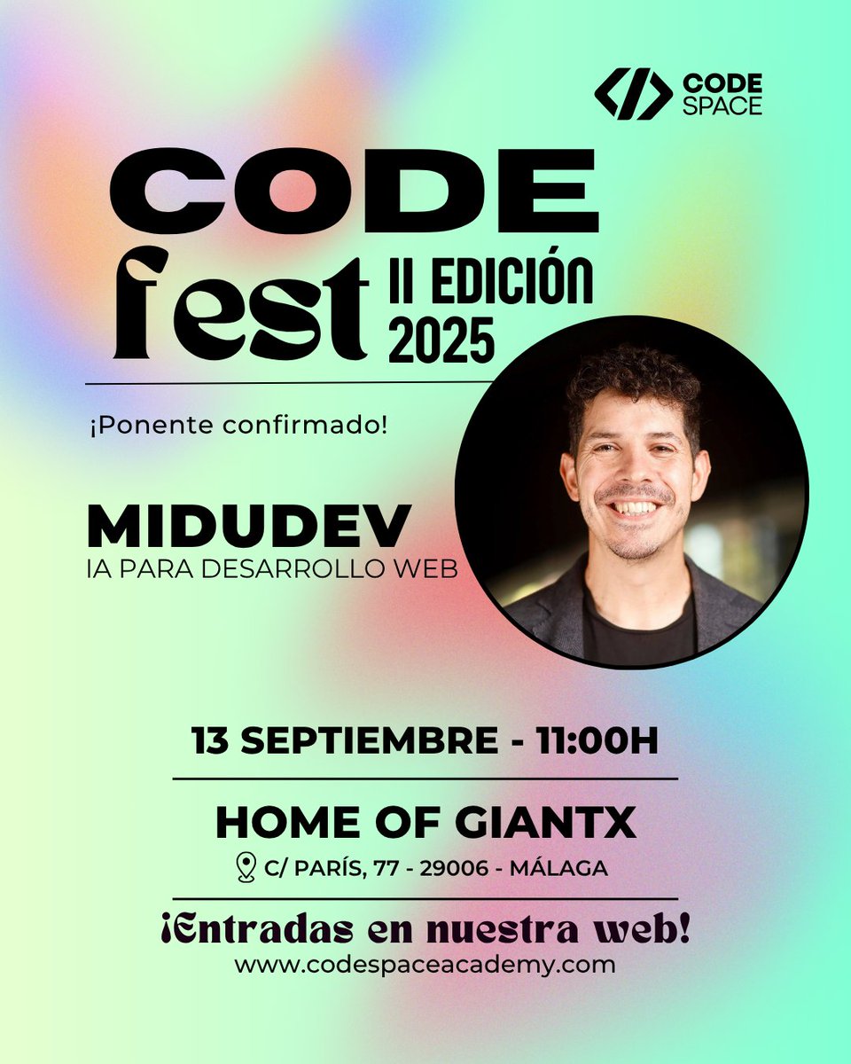 🛸 ¡NUEVO PONENTE CONFIRMADO!

<a href="/midudev/">Miguel Ángel Durán</a>, divulgador sobre programación y creador de contenidos, estará en CODE FEST el 13 de septiembre en Málaga con la charla:
 IA para desarrollo web

🎟️ Entradas: codespaceacademy.com/code-fest-edic…

🔔 ¡No te lo pierdas! 🚀