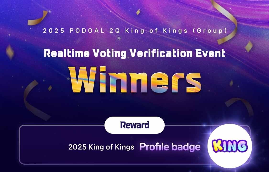 podoal_official's tweet photo. ๐2025 2Q King of Kings (Group)
หหห Badge Giveaway Winners หหห have been announced on the app notice board! ๐ซ
Check NOW to see if you are one of the lucky ones ๐
๐https://t.co/qoquC4qK0i
#PODOAL #KingofKings #KPOP #์์ค์์
#2025KingofKings #BadgeEvent #ํ๋กํ๋ฐฐ์ง