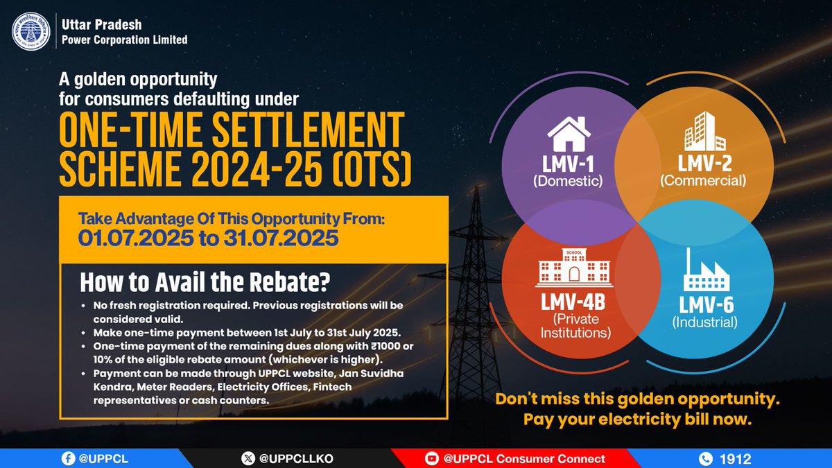 UPPCLLKO's tweet photo. Defaulted on your bill?
Settle it now under OTS 2024-25! Valid from 1st to 31st July. No fresh registration needed.
#UPPCL #OTS
@CMOfficeUP
@EMofficeUP
@aksharmaBharat
@mduppcl https://t.co/YSbDhkJ0wl
