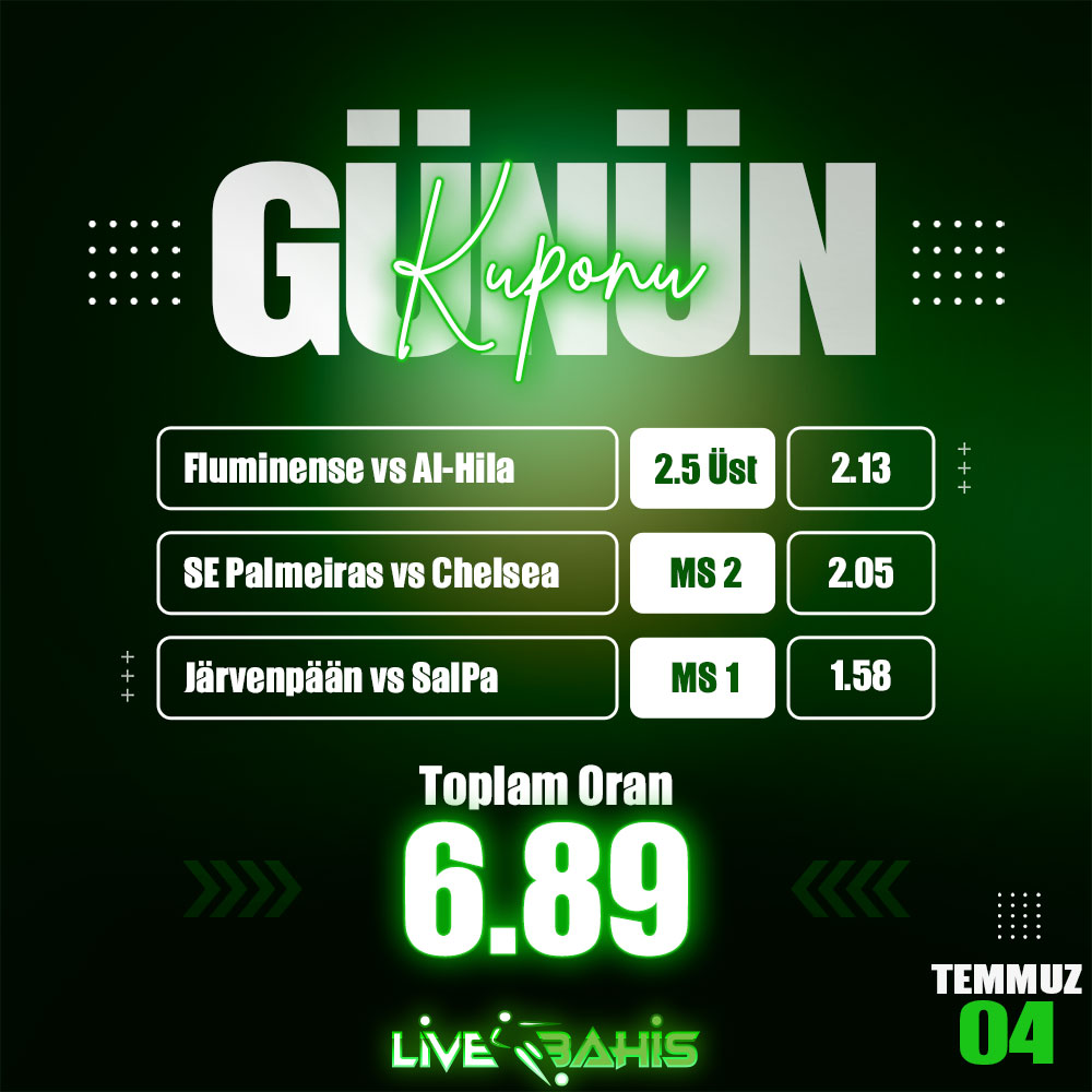LiveBahis Analiz Ekibinden 4 Temmuz Günün Kuponu!🔥 
%300 Hoş Geldin Yatırım Bonusu💸 
%15 Çevrimsiz Spor Yatırım Bonusu ⚽️ 
İlk Yatırıma Özel Çevrimsiz %50 Kayıp Bonusu🎁 
🔗livebahis374.com