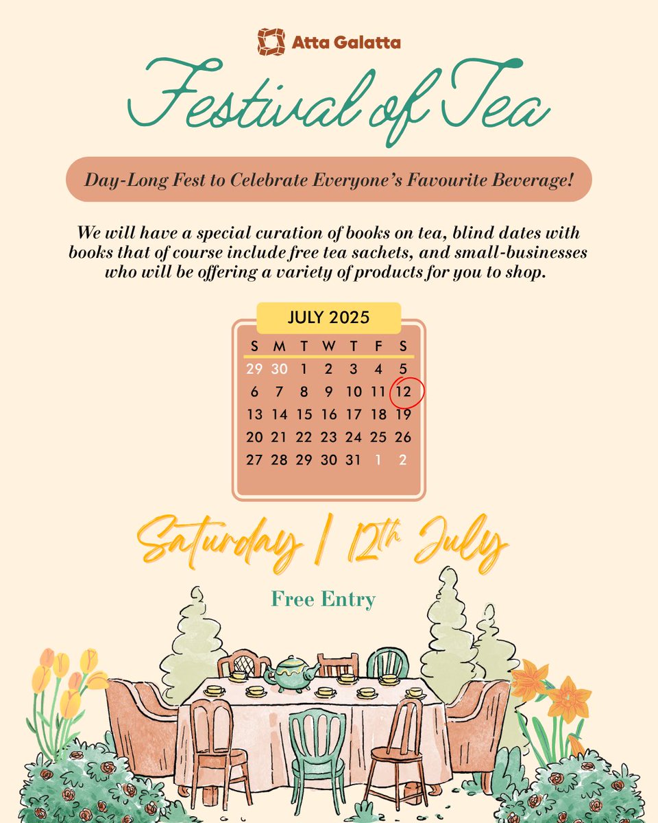 Join us for the Festival of Tea at Atta Galatta — a day-long celebration of everyone’s favourite brew! Sip on milky chais, earthy greens, or bold black teas as you explore curated books, surprise “blind date” reads &amp; discover unique products from local businesses.
