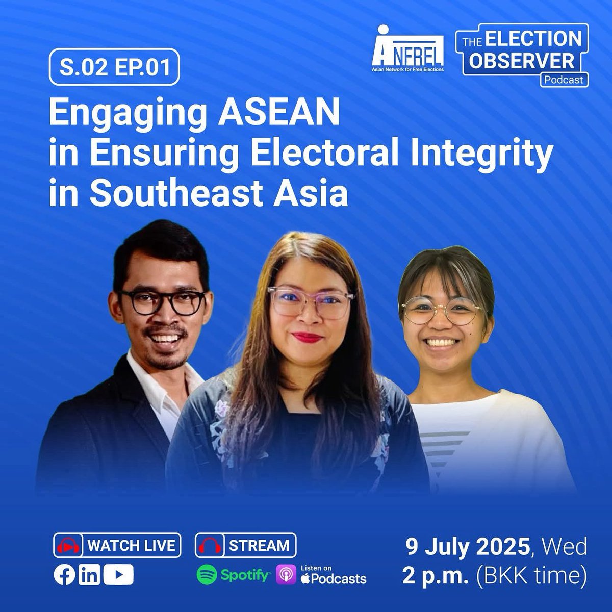 Yuyun Wahyuningrum (@wahyuningrum) on Twitter photo Please Join us on Wednesday, 9 July 2025 at 2 p.m. Bangkok time. The podcast will stream live via ANFREL’s Facebook and LinkedIn Pages and Youtube channel. It will later stream via Spotify (open.spotify.com/show/4B9FvnvI5…) and Apple Podcasts (podcasts.apple.com/us/podcast/the…). Please Join us on Wednesday, 9 July 2025 at 2 p.m. Bangkok time. The podcast will stream live via ANFREL’s Facebook and LinkedIn Pages and Youtube channel. It will later stream via Spotify (open.spotify.com/show/4B9FvnvI5…) and Apple Podcasts (podcasts.apple.com/us/podcast/the…).