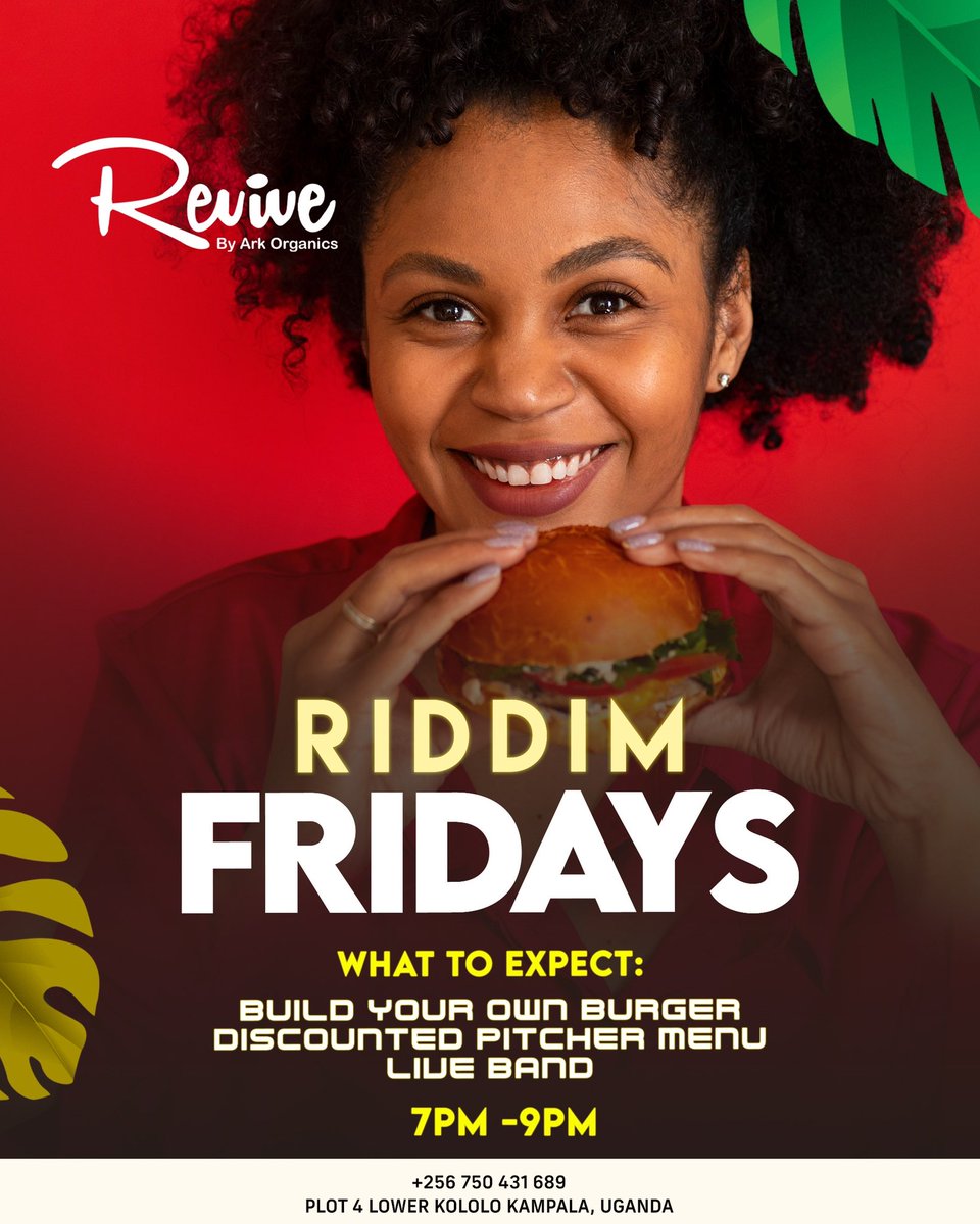 RIDDIM FRIDAYS at Revive!

Unwind from the week's hustle with epic band performances, discounted pitcher specials, and Build Your Own Burger ALL DAY LONG!

Grab your crew, sip, vibe, and let the weekend begin!
Revive (7PM - 11PM )
Book your favorite spot: 0750431689