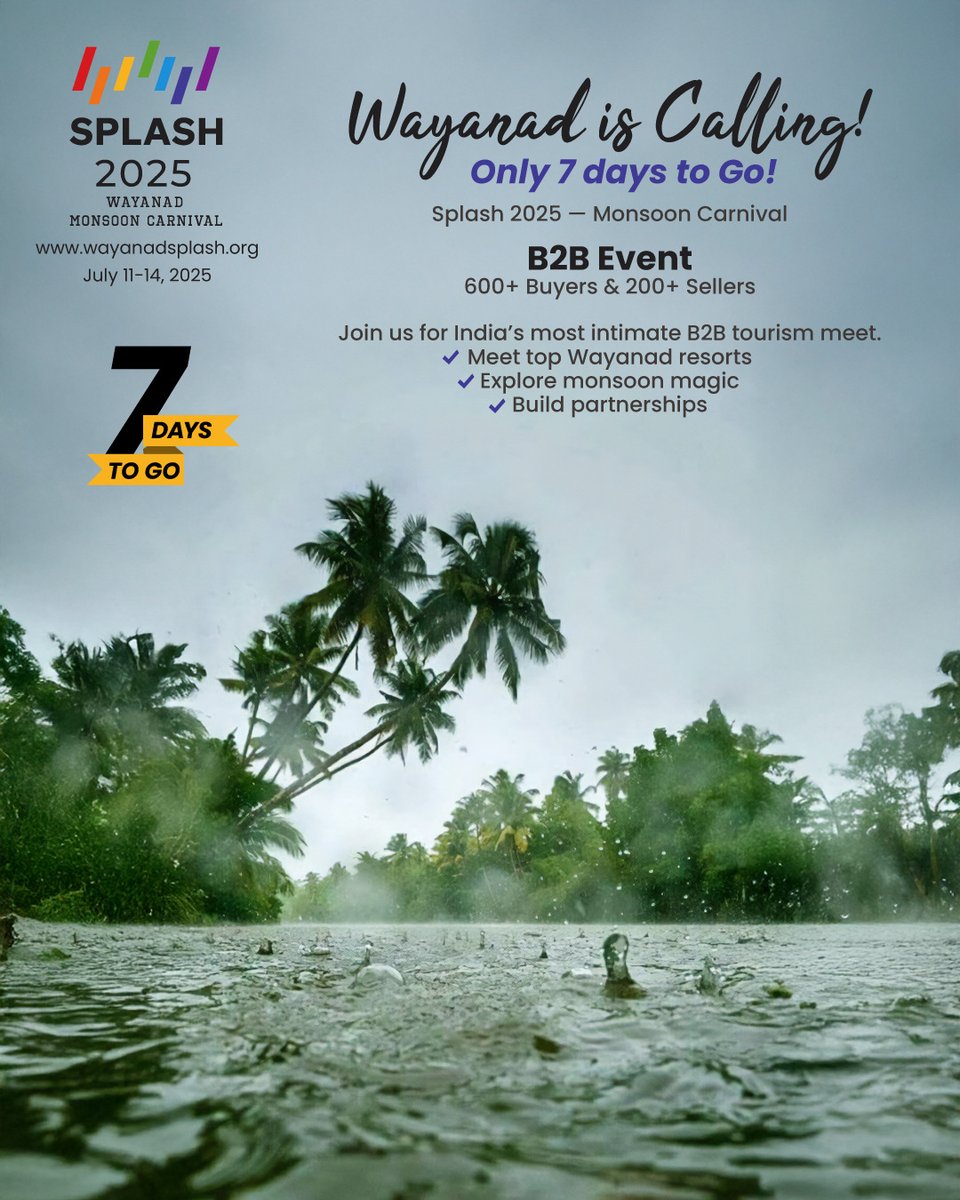 PranavamResort's tweet photo. The countdown begins! Just a few days to go for Splash 2025 – Wayanad’s Biggest Tourism Festival, happening from July 11 to 14! 🎉
Get ready for vibrant experiences, travel inspiration, and unforgettable moments in the heart of nature.
#Splash2025 #WayanadTourism https://t.co/RwzrNSLdV5