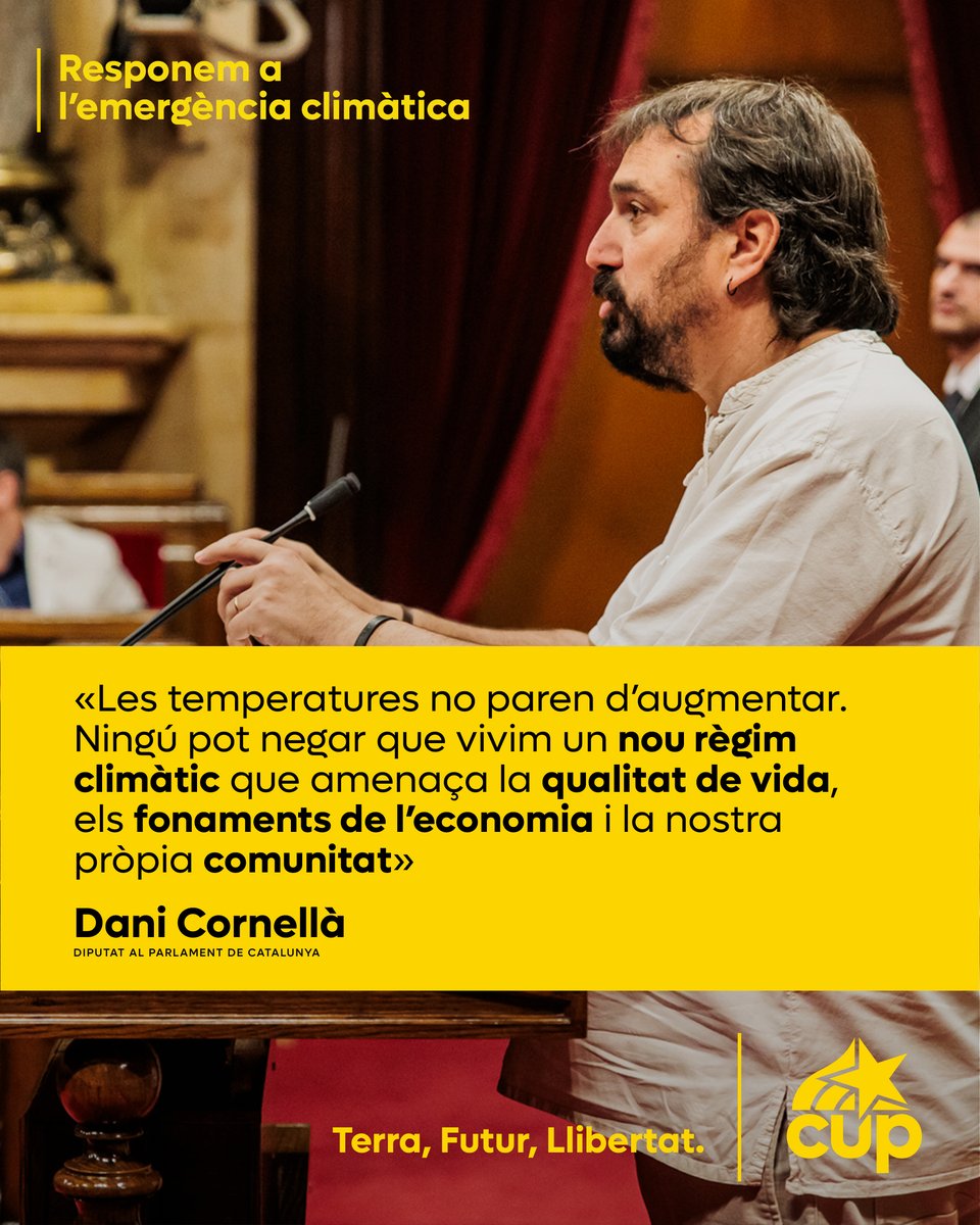 CUP Països Catalans (@cupnacional) on Twitter photo El Ple del Parlament ha donat llum verda a la proposta de llei sobre seguretat climàtica presentada per la CUP.
«Ningú pot negar que vivim un nou règim climàtic que amenaça la qualitat de vida», <a href="/danicornella/">Dani Cornellà #Independència #EcoSocialisme</a>.
Responem a l'emergència climàtica,
construïm el país 🌿⏩ El Ple del Parlament ha donat llum verda a la proposta de llei sobre seguretat climàtica presentada per la CUP.
«Ningú pot negar que vivim un nou règim climàtic que amenaça la qualitat de vida», <a href="/danicornella/">Dani Cornellà #Independència #EcoSocialisme</a>.
Responem a l'emergència climàtica,
construïm el país 🌿⏩