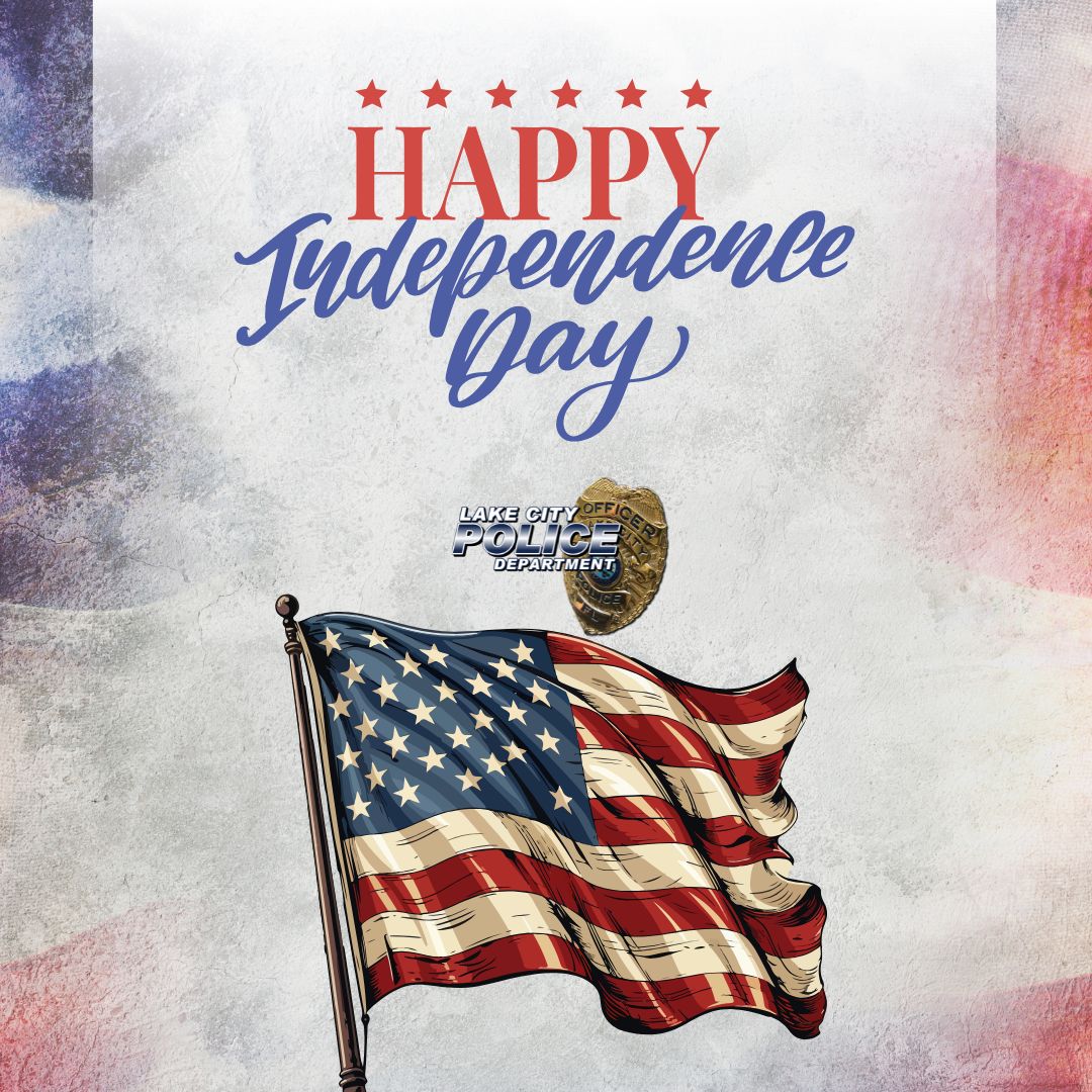 Happy 4th of July! 🇺🇸 Celebrate responsibly—don’t drink and drive, and be mindful with fireworks. Let’s keep our community safe. #LcFlaPd #LcFlaCommunity #LcFla