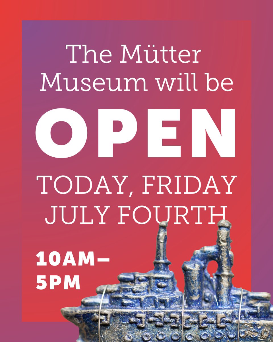 MutterMuseum's tweet image. We are #OpenInPHL on July 4! Come explore the Mütter Museum, Historical Medical Library, and Benjamin Rush Medicinal Plant Garden. 

Reserve your tickets: muttermuseum.org/visit