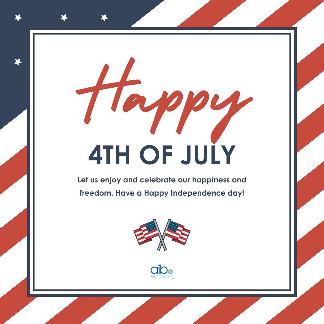 Today, we celebrate independence, resilience, and the freedom to dream big. Happy 4th of July from all of us at AIB Network!🎇🎉

 #July4th #IndependenceDay #AIBNetwork #watchAIBtv #FourthOfJuly #ResilientAmerica #CelebrateFreedom #USAIndependence