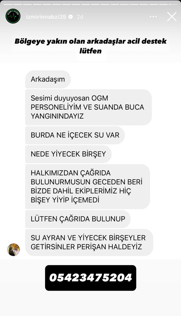 BUCA SARNIÇ YANGININA MÜDAHALE EDEN PERSONELE İÇECEK SU VE YİYECEK LAZIM BÖLGEYE YAKIN OLANLAR GÖTÜREBİLİR Mİ? ACİL ACİL
İLETİŞİM 05423475204 #izmiryanıyor