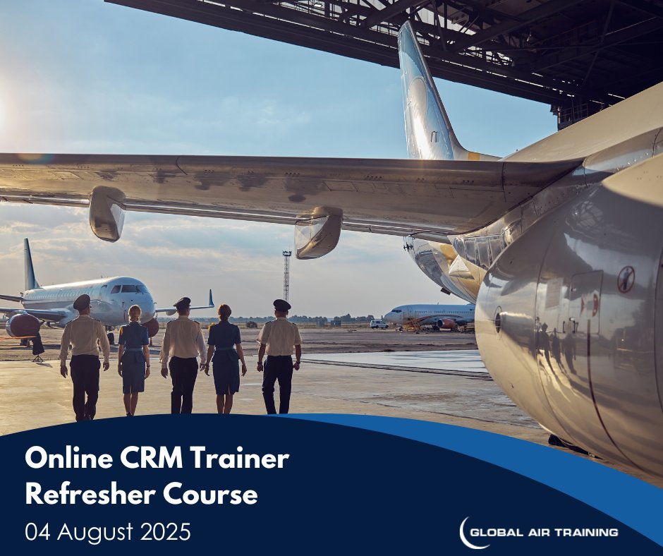 🛫 Need to refresh your CRMT qualification?
Join our live online CRMT Refresher Course on 04 August 2025

✅ Stay compliant
✅ Refresh CRM knowledge
✅ Boost delivery confidence

📍 Enrol now: globalairtraining.com
📧 ops@globalairtraining.com

#CRMTRefresher #CRMT #CRMI